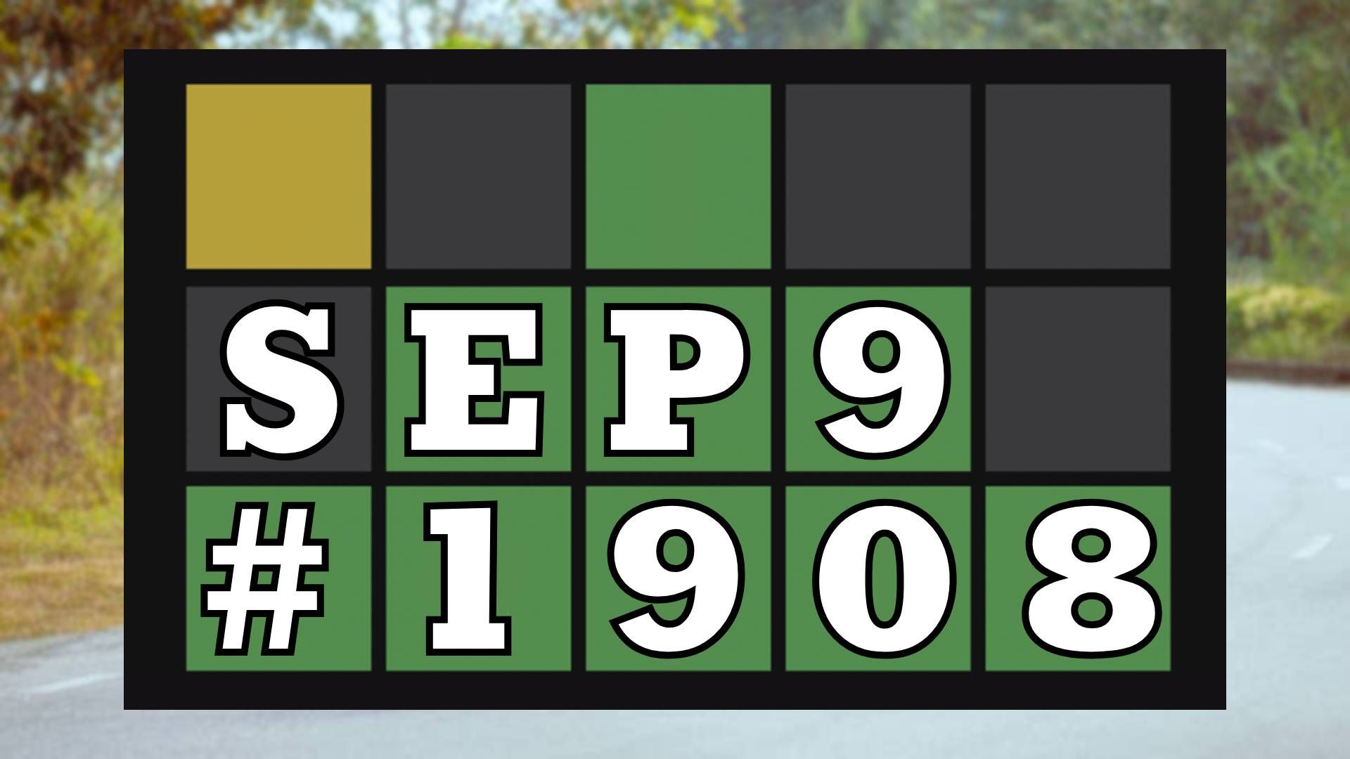 Today's Wordle Hints & Answer - September 9, 2026 (Puzzle #1908) image