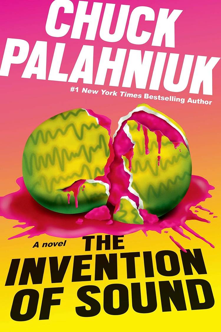 Invention of Sound Chuck Palahniuk