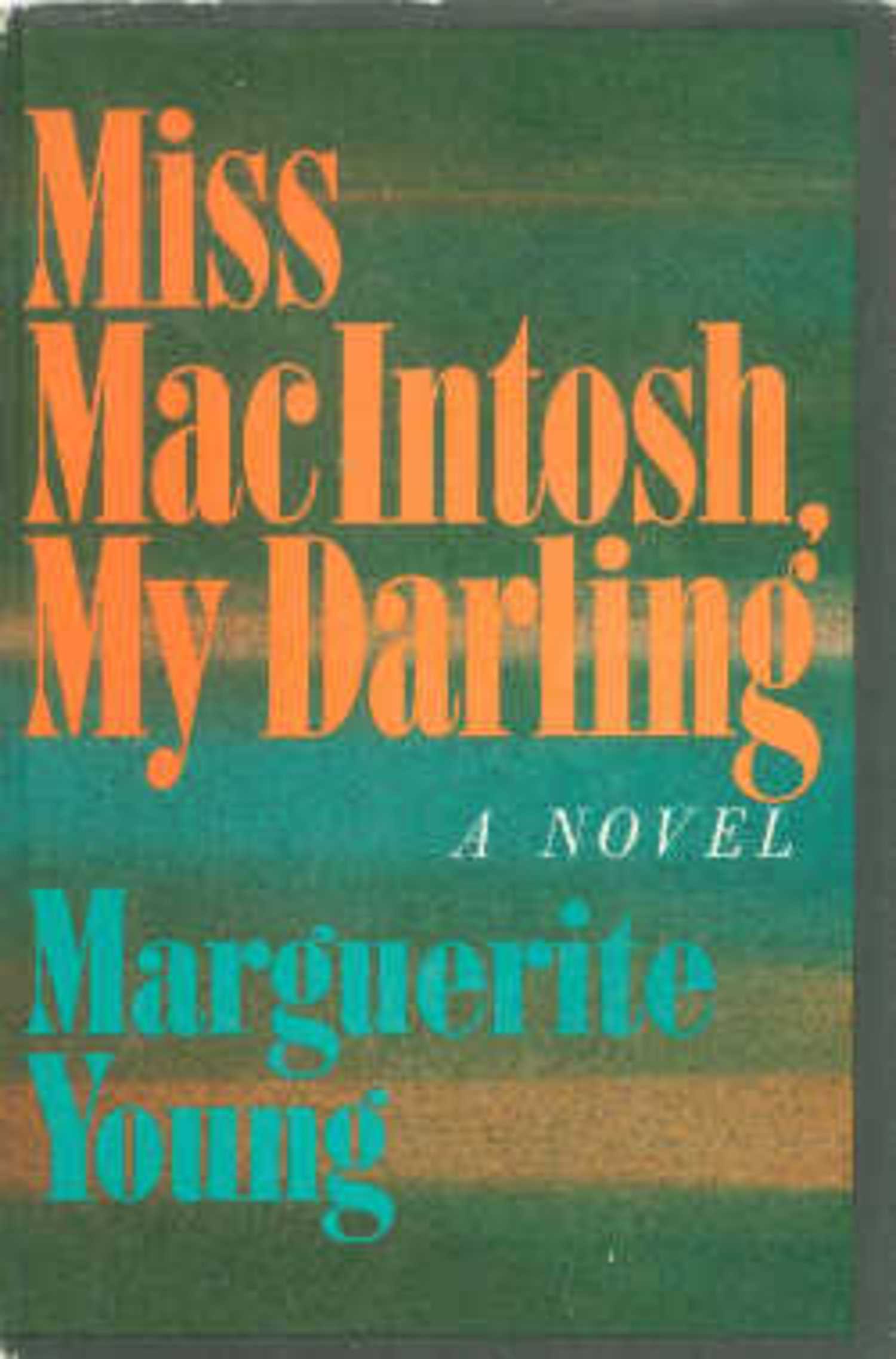 Miss Macintosh My Darling book cover