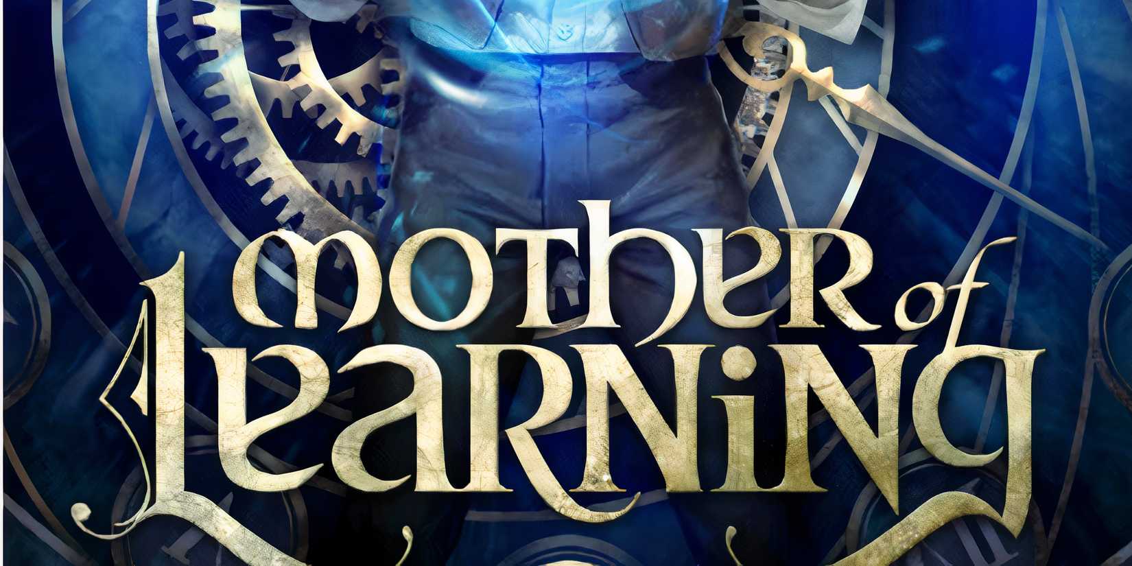 Mother of Learning