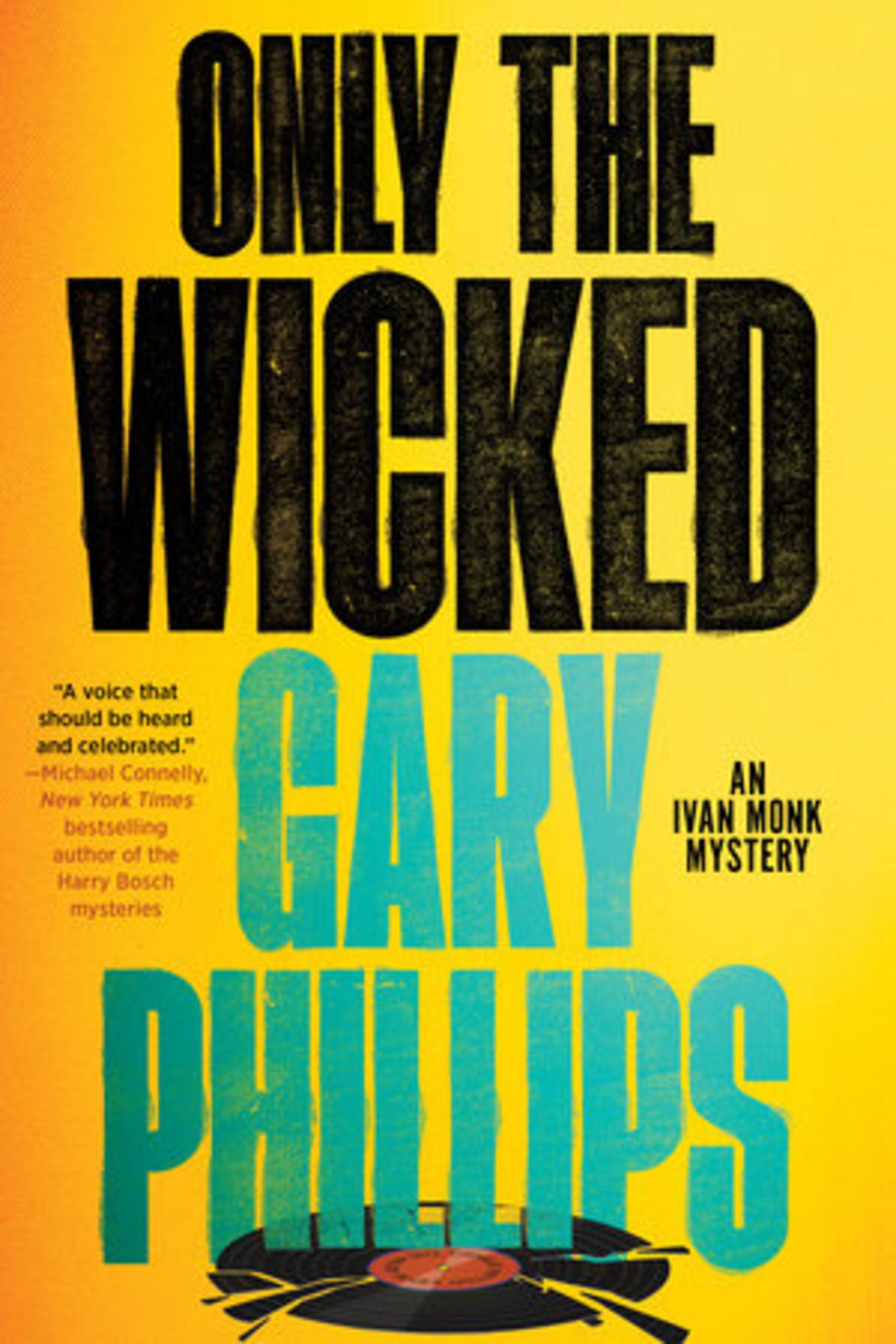 Only the Wicked by Gary Phillips book cover