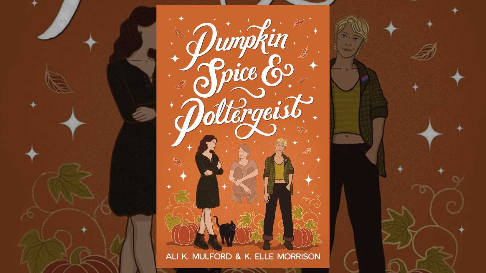 Pumpkin Spice And Poltergeist By Mulford and Morrison book cover
