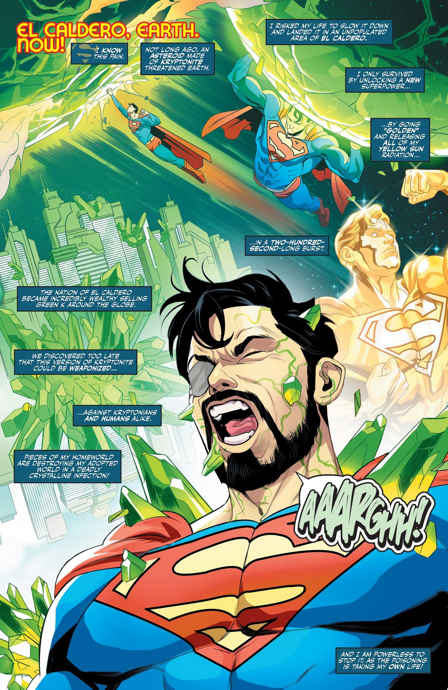 Superman recalling the history of the Kryponite meteorite and his gold form while being poisoned by Kryptonite