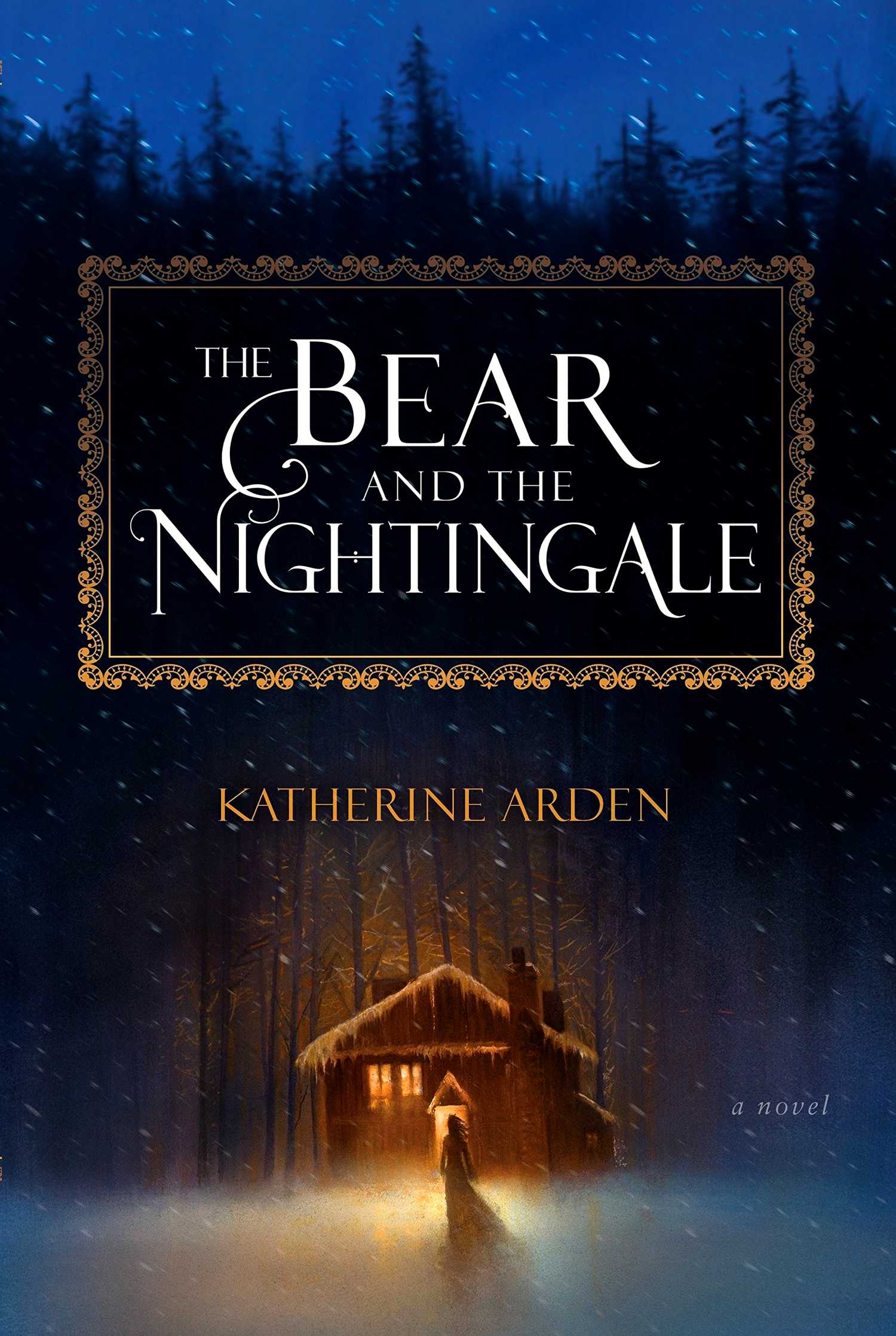 The Bear and the Nightingale by Katherine Arden