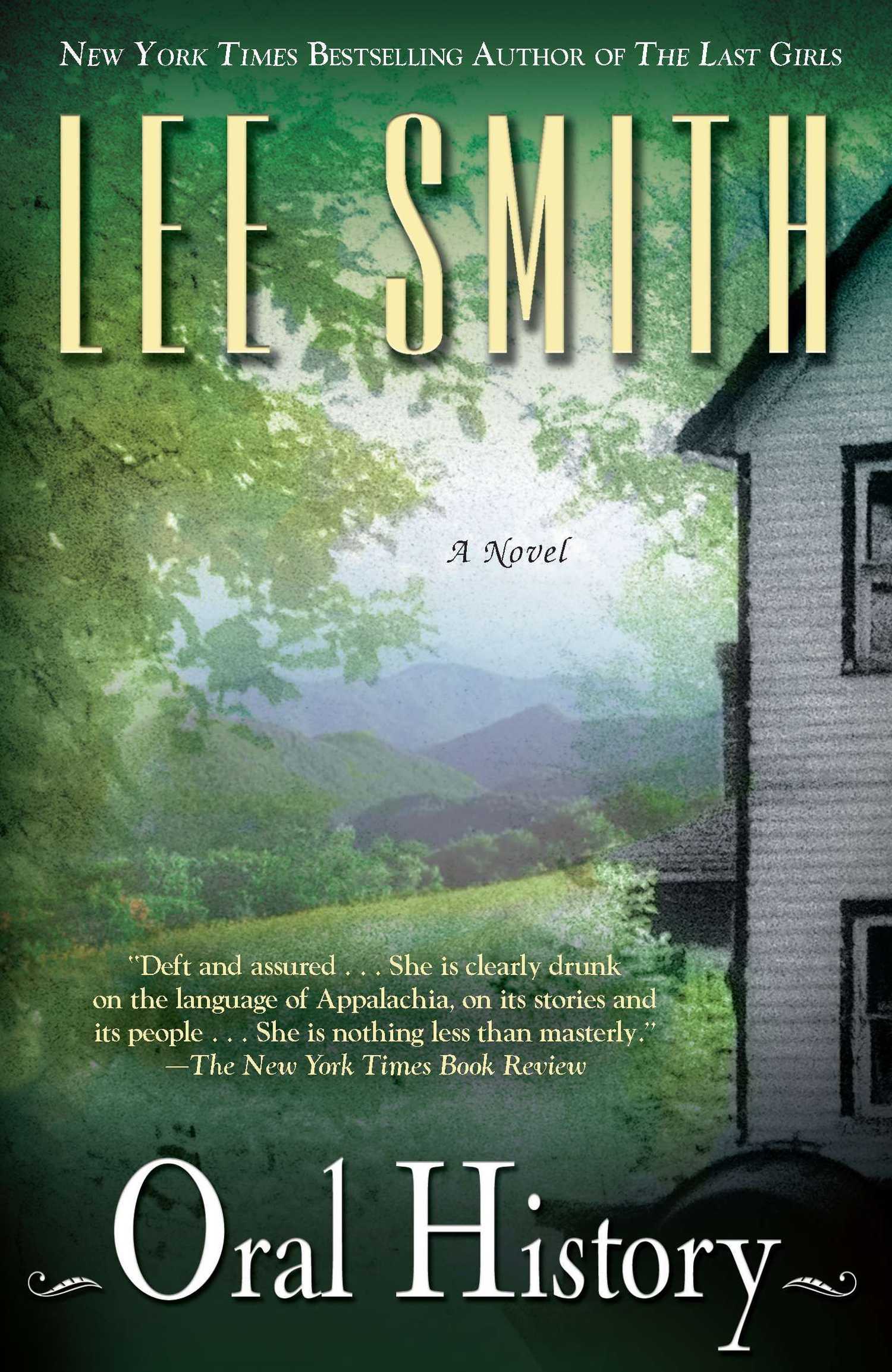 The book cover of Oral History by Lee Smith shows a tree and hills next to a house