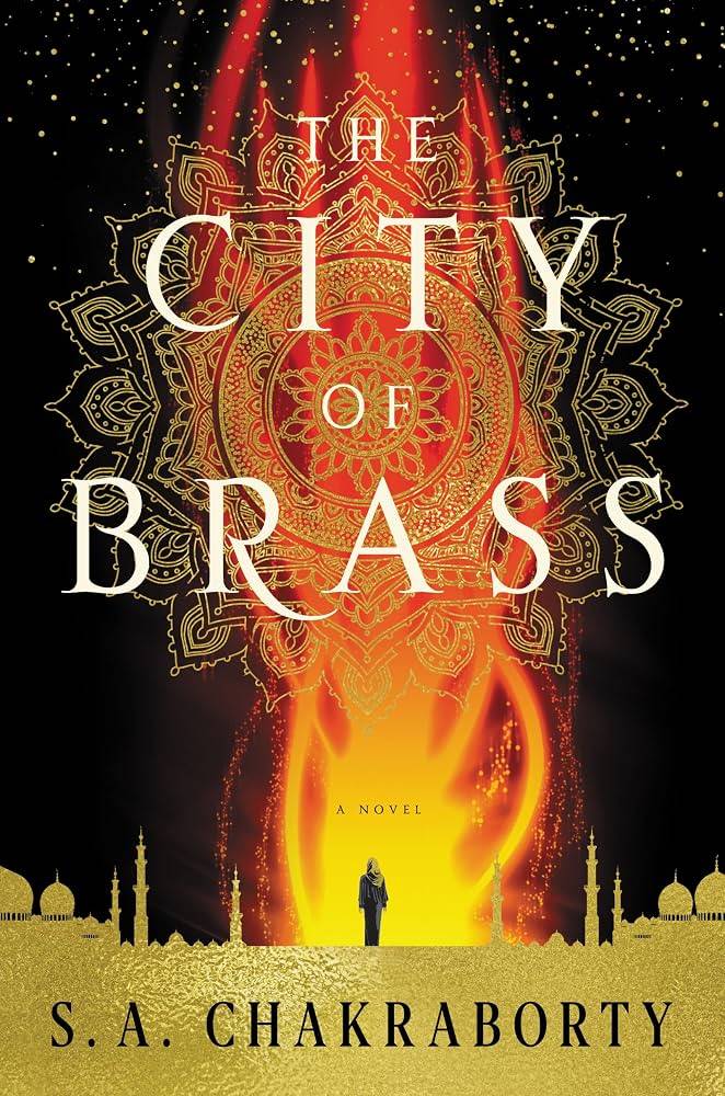 The City of Brass by S.A. Chakraborty