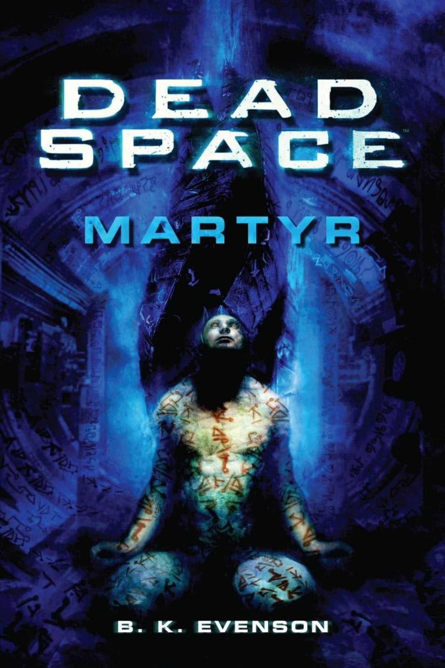 The cover of Dead Space Martyr by Brian Evenson