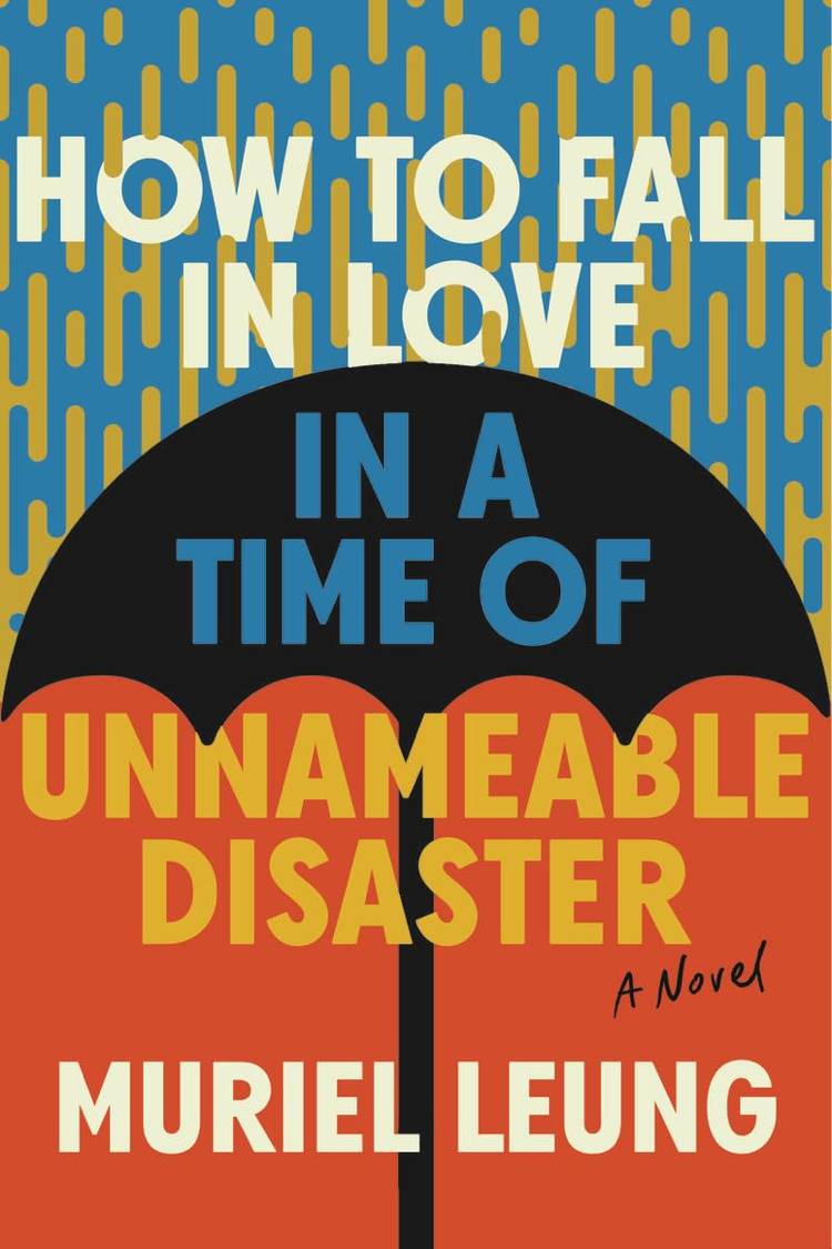 The cover of How To Fall In Love In A Time Of Untameable Disaster shows an umbrella with acid rain