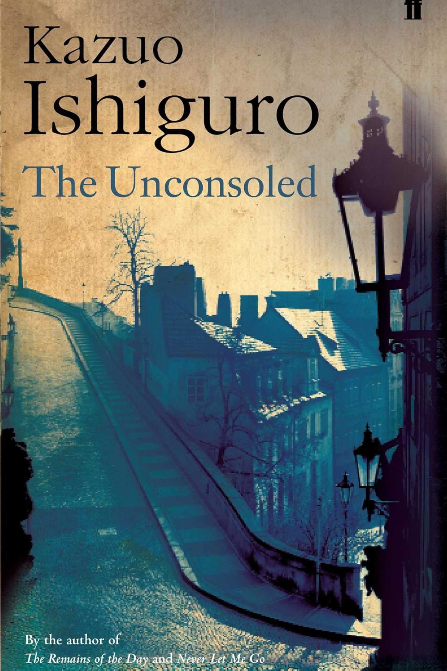 The cover of The Unconsoled by Kazuo Ishiguro