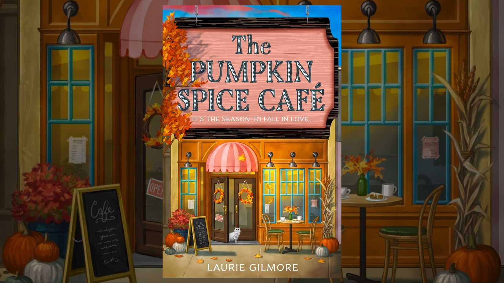 The Pumpkin Spice Cafe by Laurie Gilmore book cover