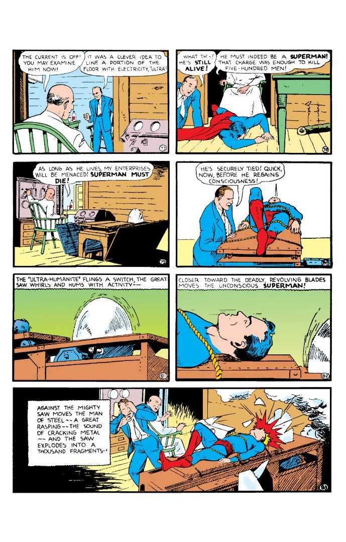 Ultra-Humanite makes his debut in Action Comics #13, capturing Superman and putting him in a poorly planned death trap.