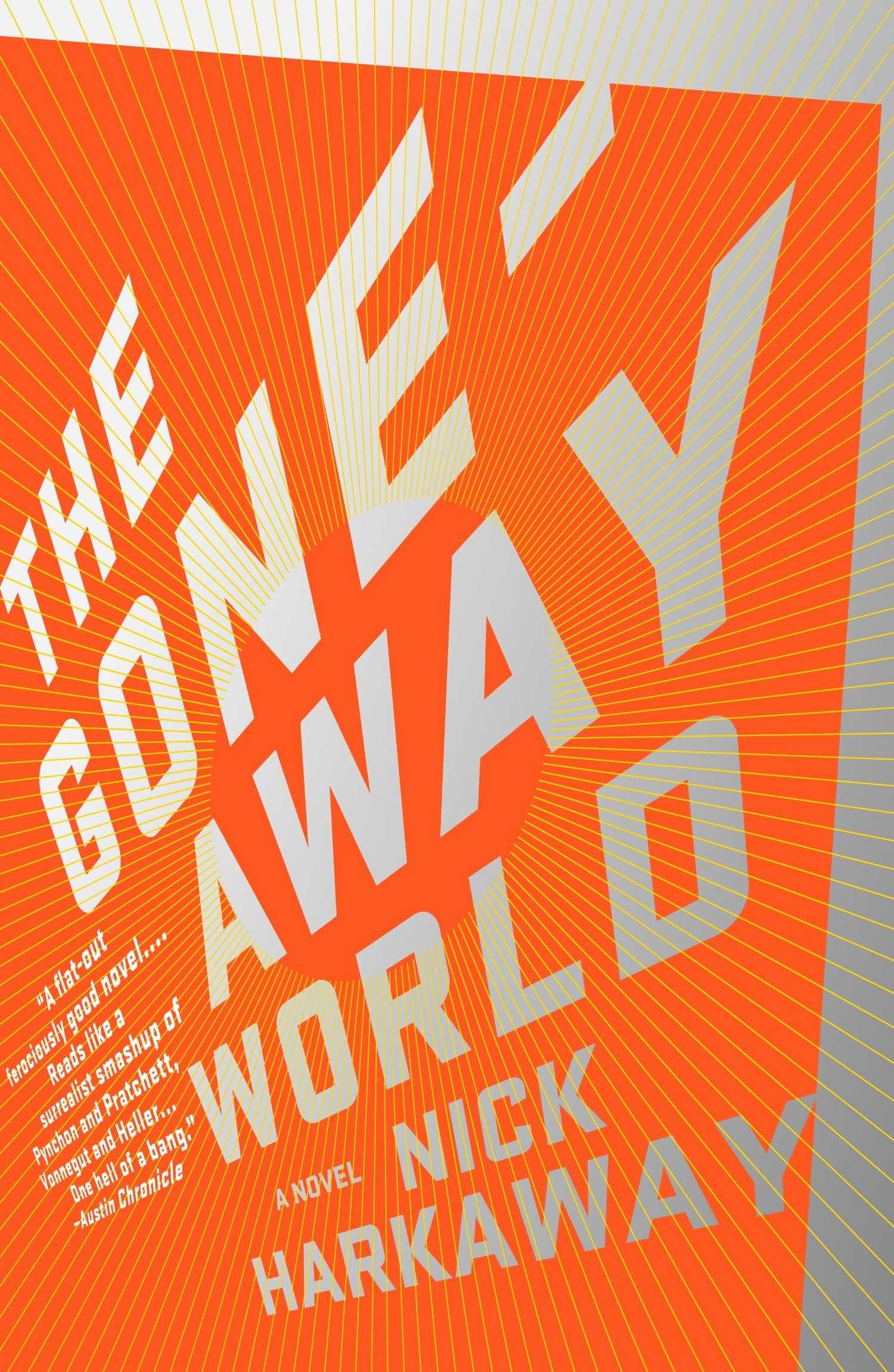 Cover of The Gone-Away World by Nick Harkaway.