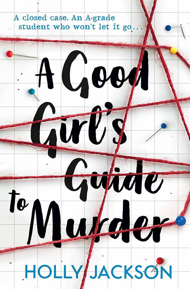 The cover of A Good Girl's Guide To Murder