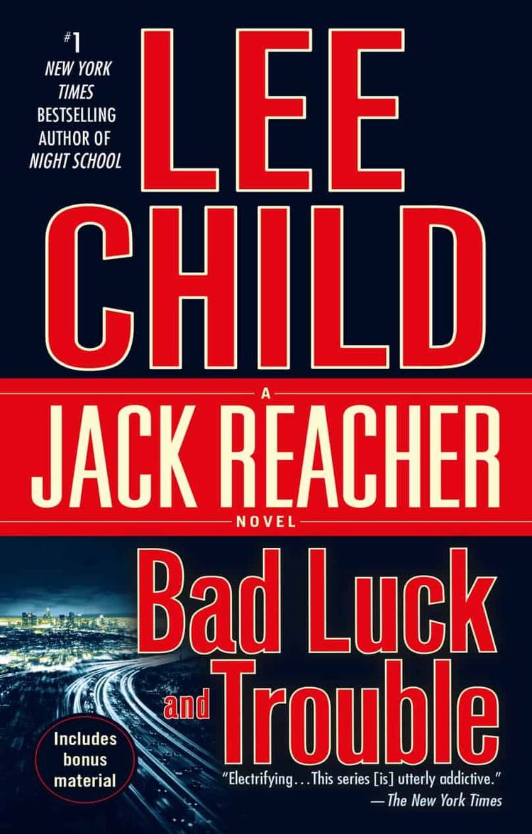 The cover of Bad Luck and Trouble, a Jack Reacher Novel