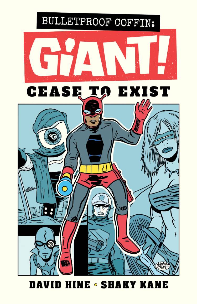 Bulletproof Coffin Giant Cease to Exist comic cover
