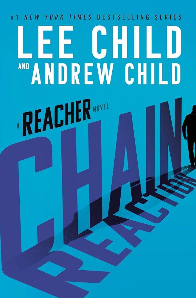 The cover of Chain Reaction by Lee Child and Andrew Child