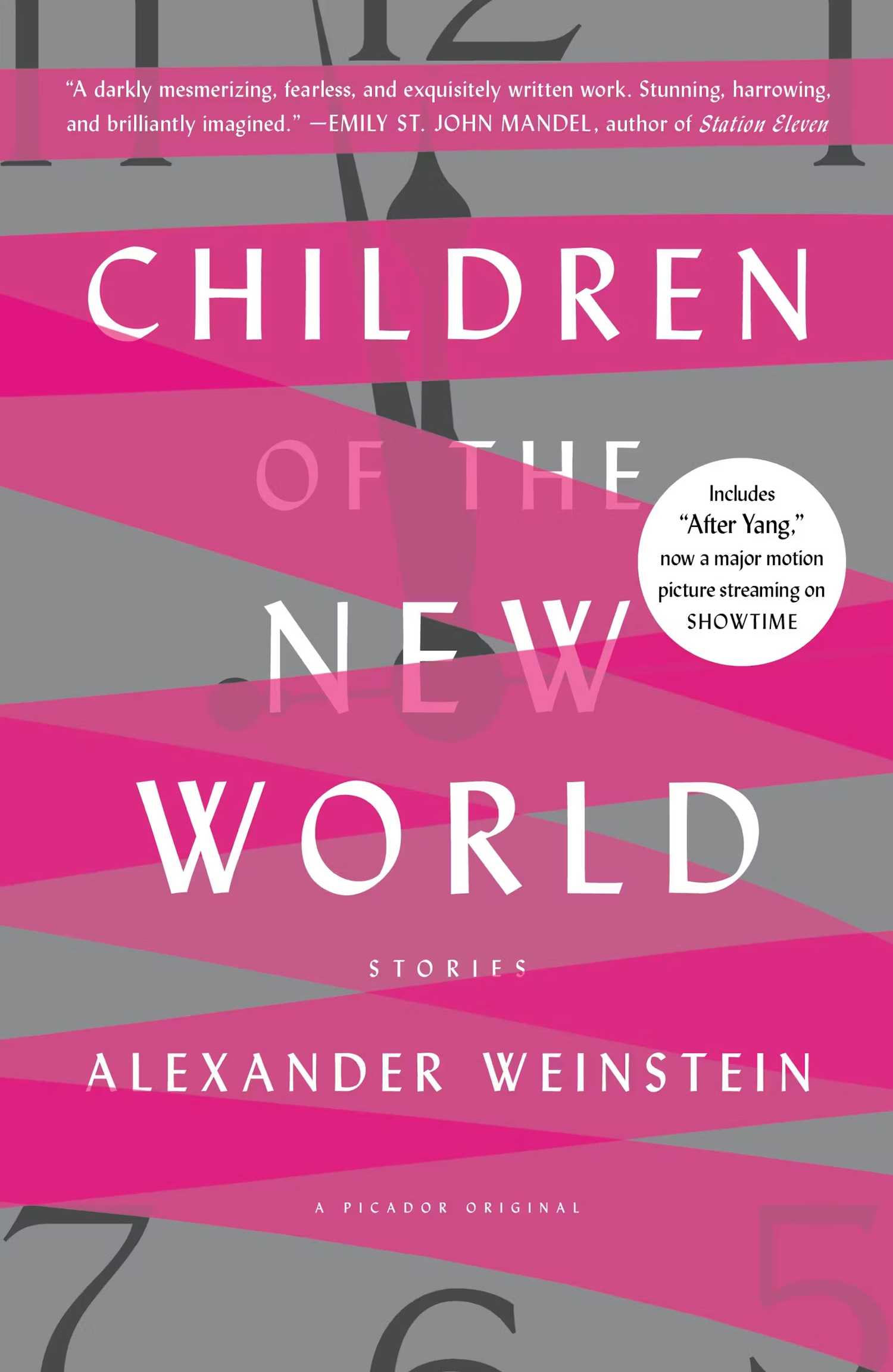 Paperback cover of Children of the New World by Alexander Weinstein (2016)