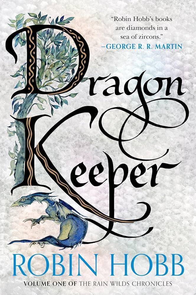 The cover of Dragon Keeper by Robin Hobb
