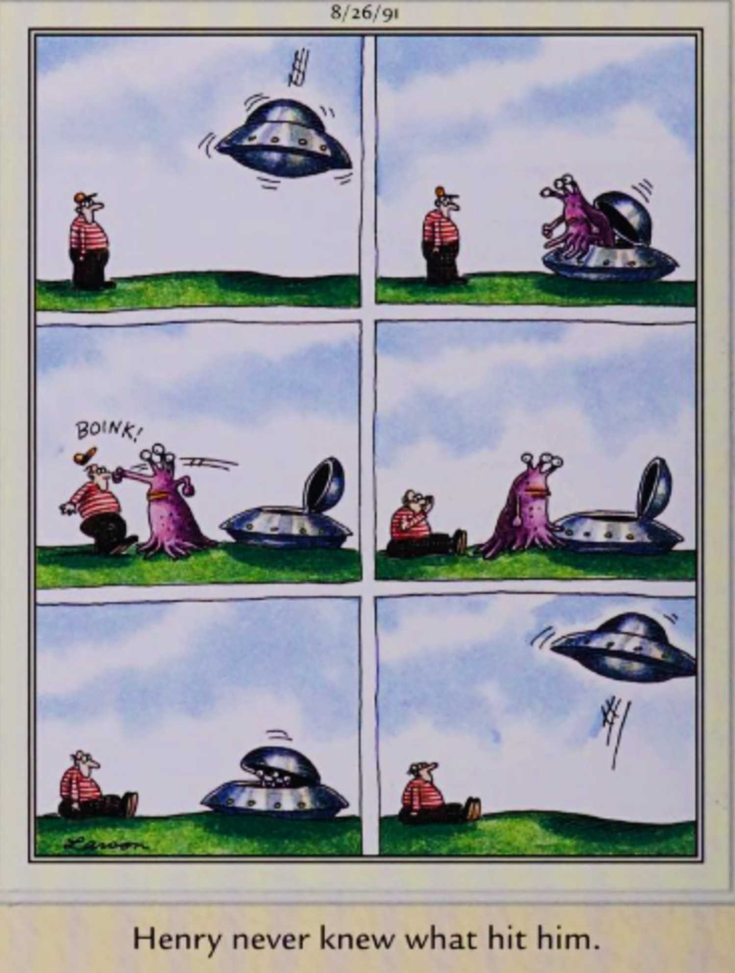 Far Side August 26 1991, an alien lands on Earth, punches a man, and flies off again