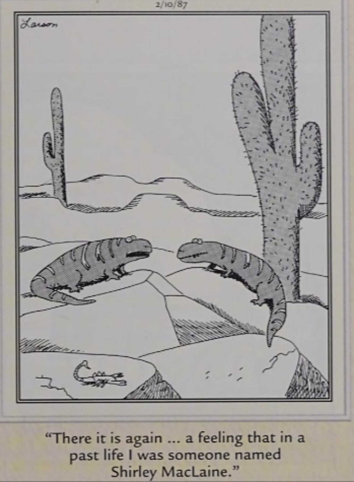 Far Side, February 10, 1987, lizard reincarnation of Shirley McClane