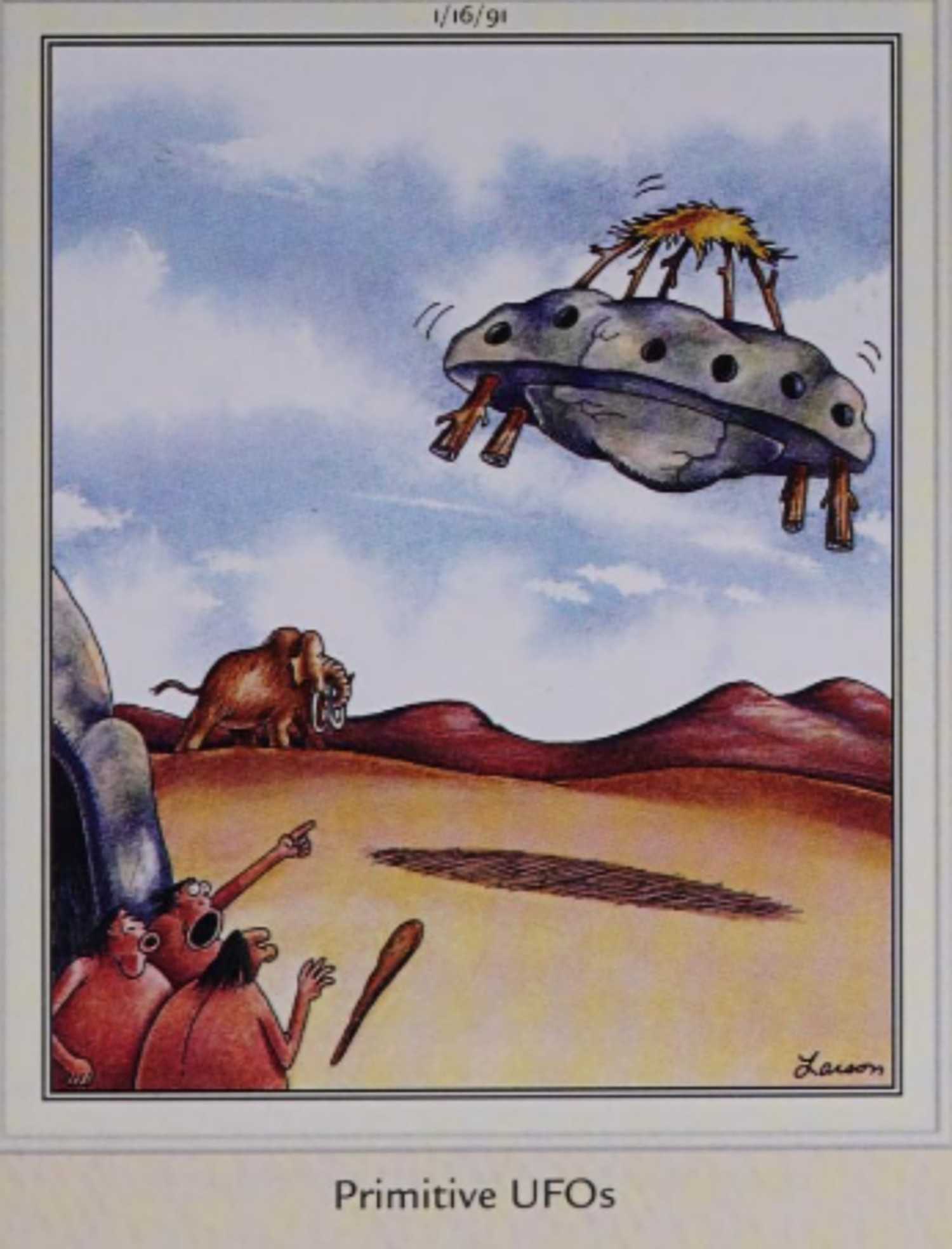 Far Side, January 16 1991, primitive UFOs