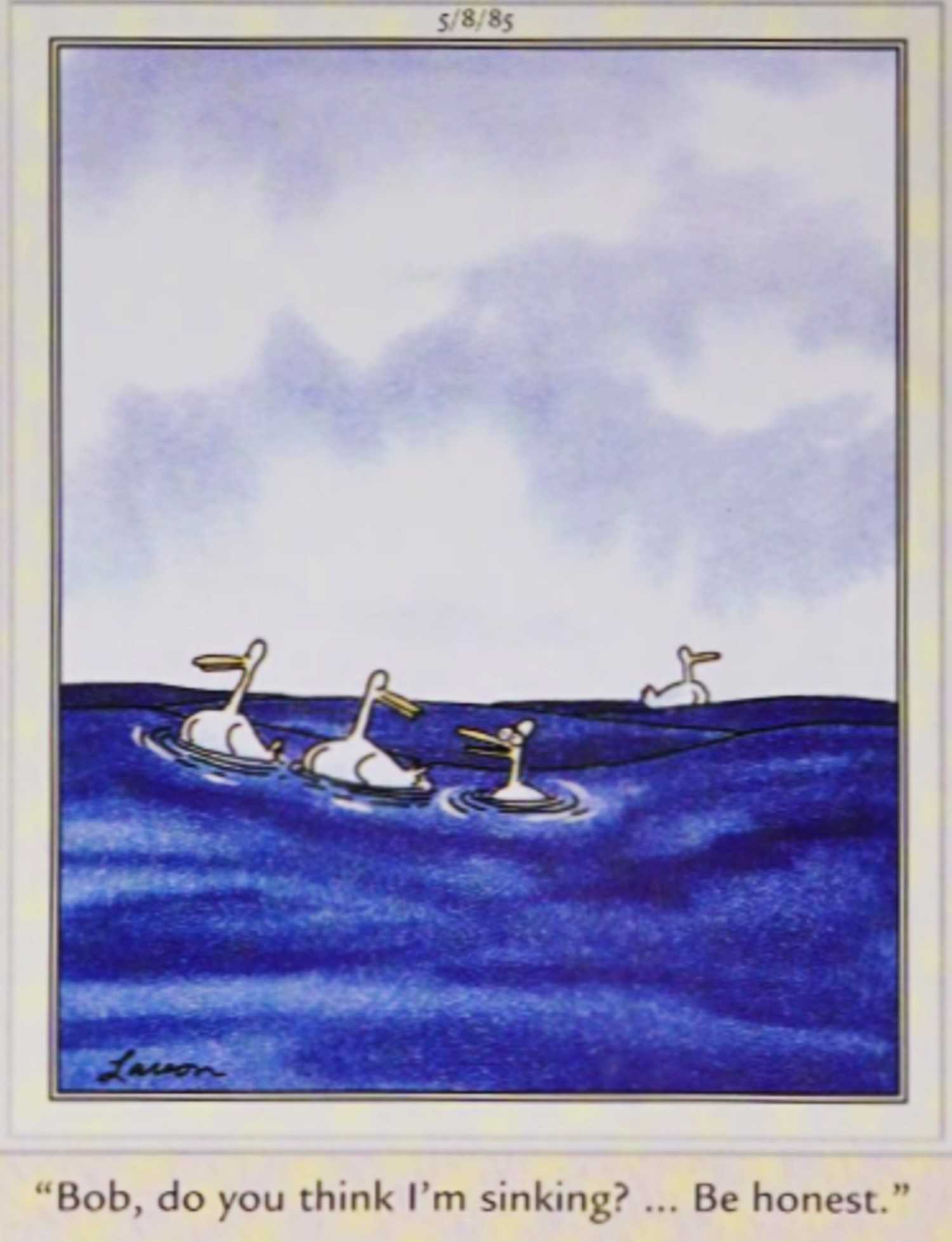 Far Side May 8 1985 a duck sinking in the ocean