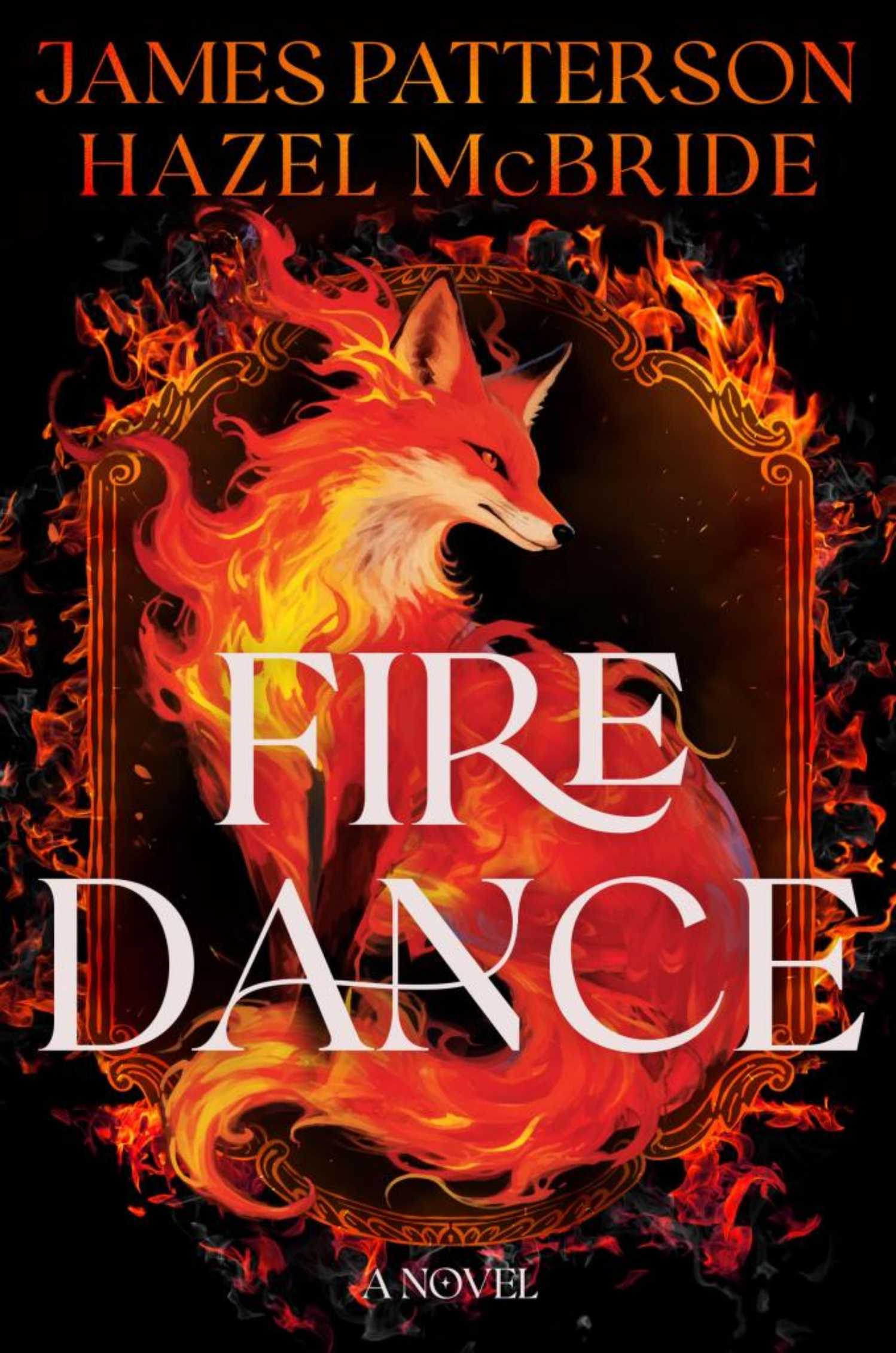 Firedance by James Patterson and Hazel McBride Cover