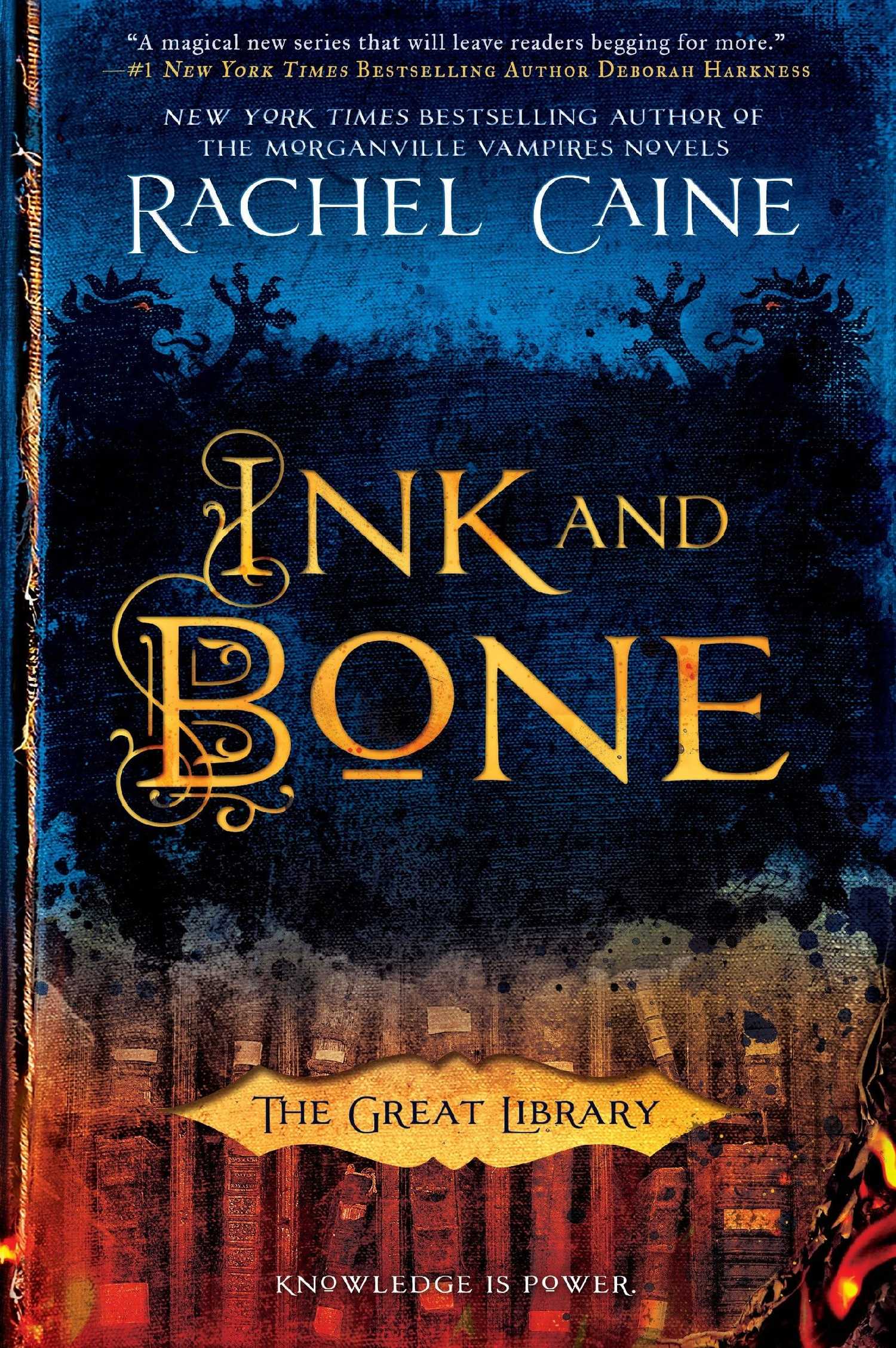 The cover of Ink and Bone by Rachel Caine