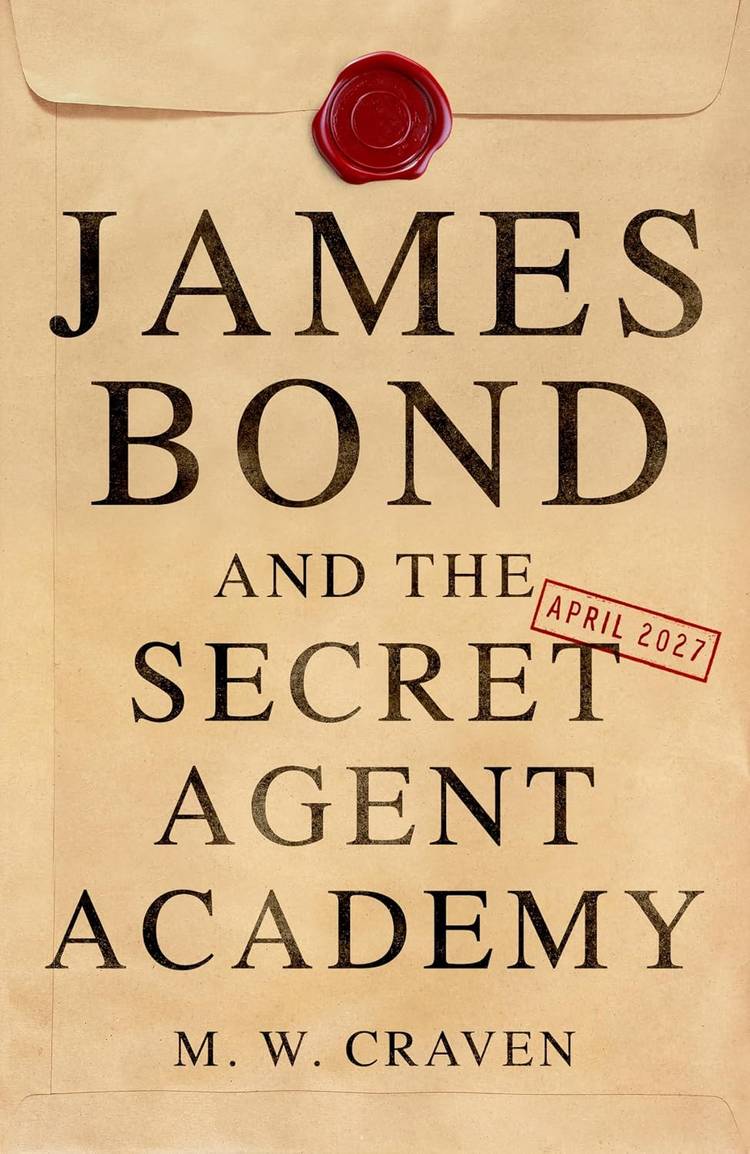 James Bond and the Secret Agent Academy cover image
