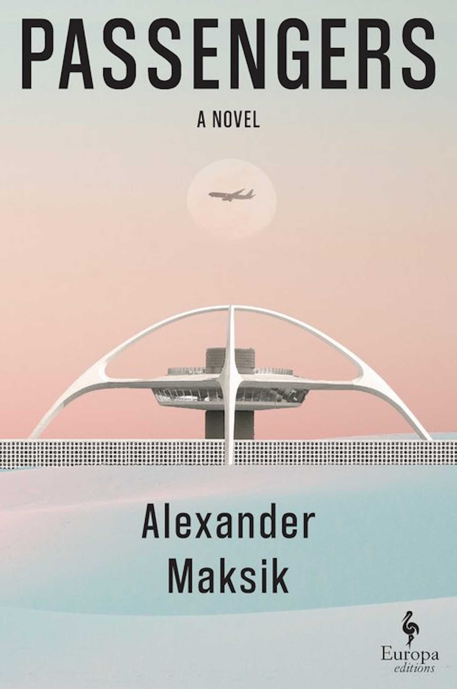 Cover of Passengers by Alexander Maksik (2026)