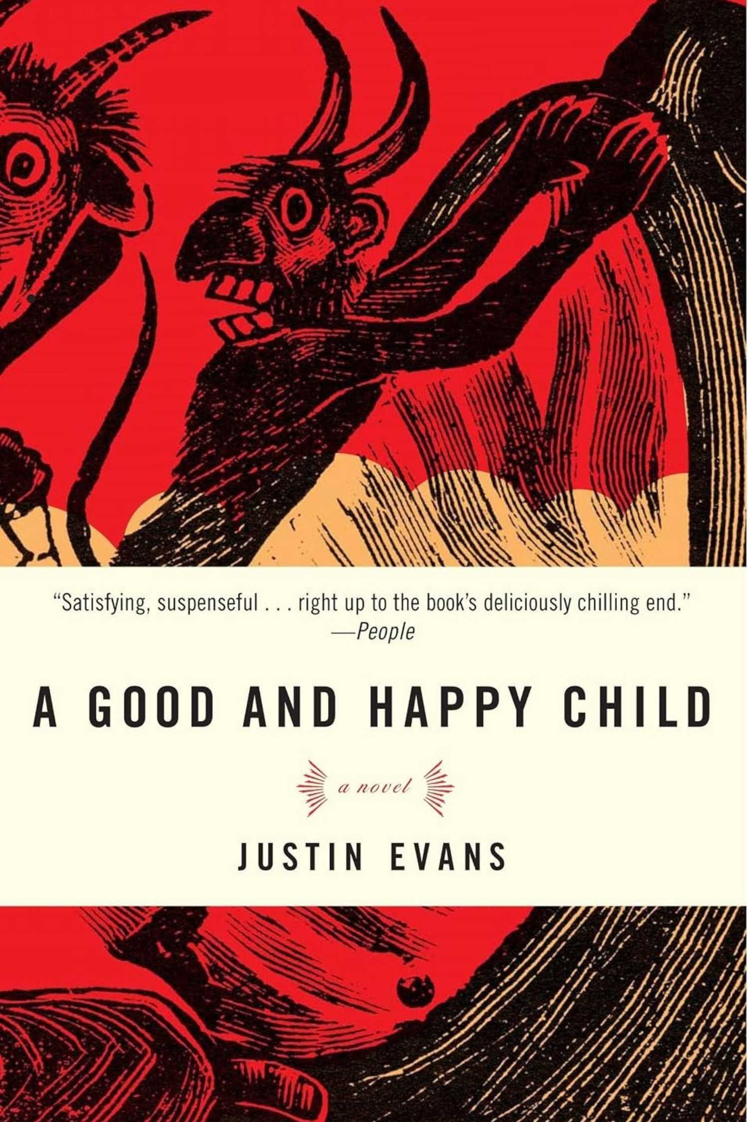 The cover of A Good and Happy Child by Justin Evans