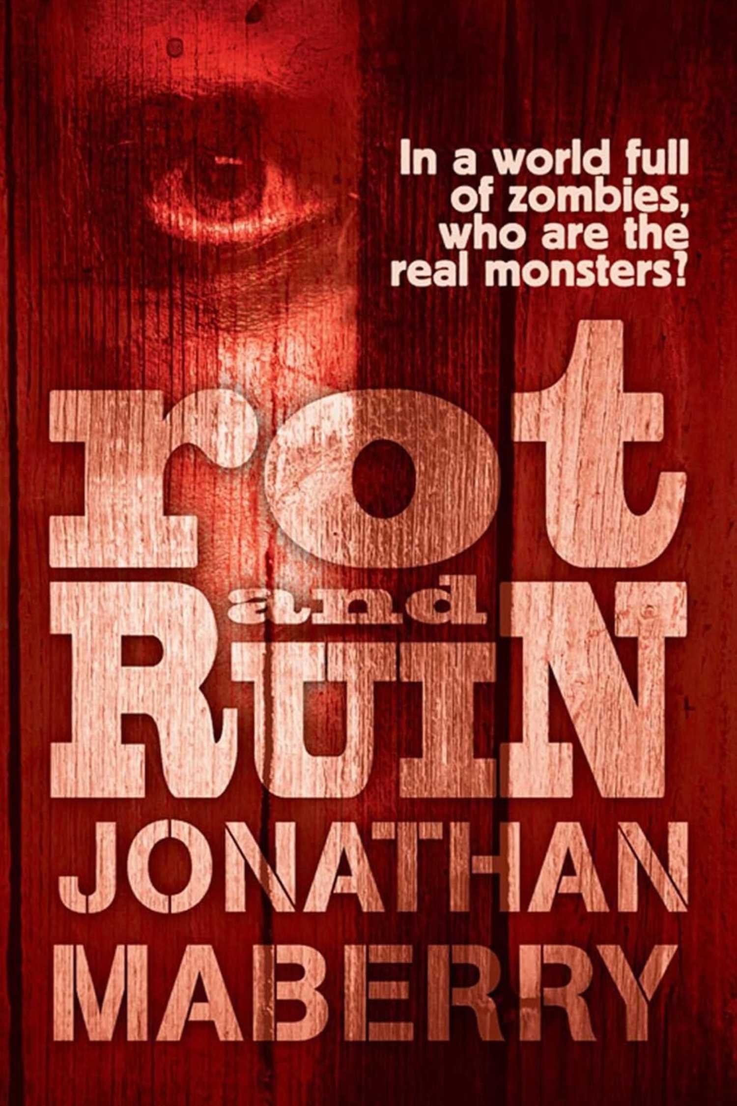 The cover of Rot and Ruin by Jonathan Maberry