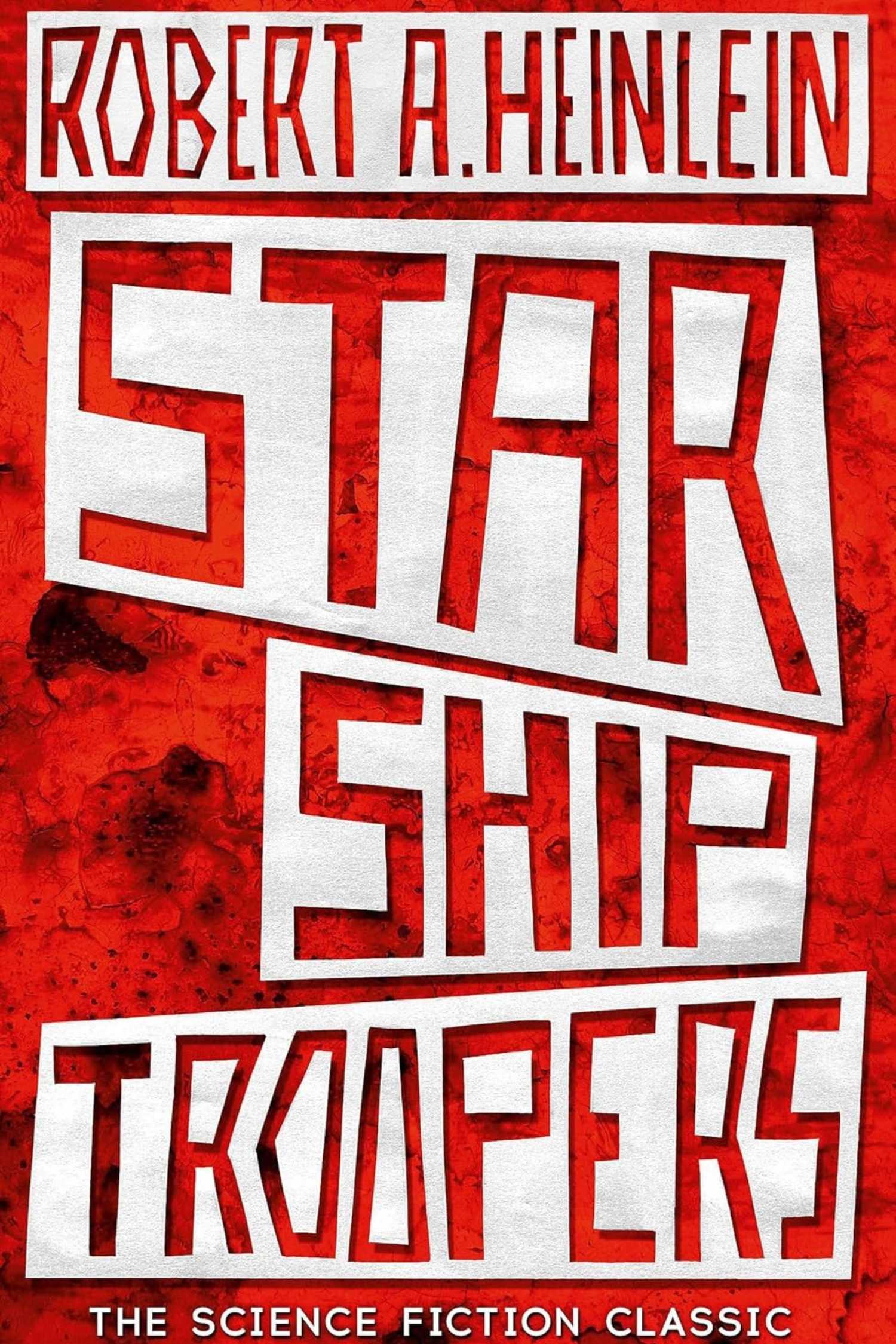 The cover of Starship Troopers by Robert A. Heinlein