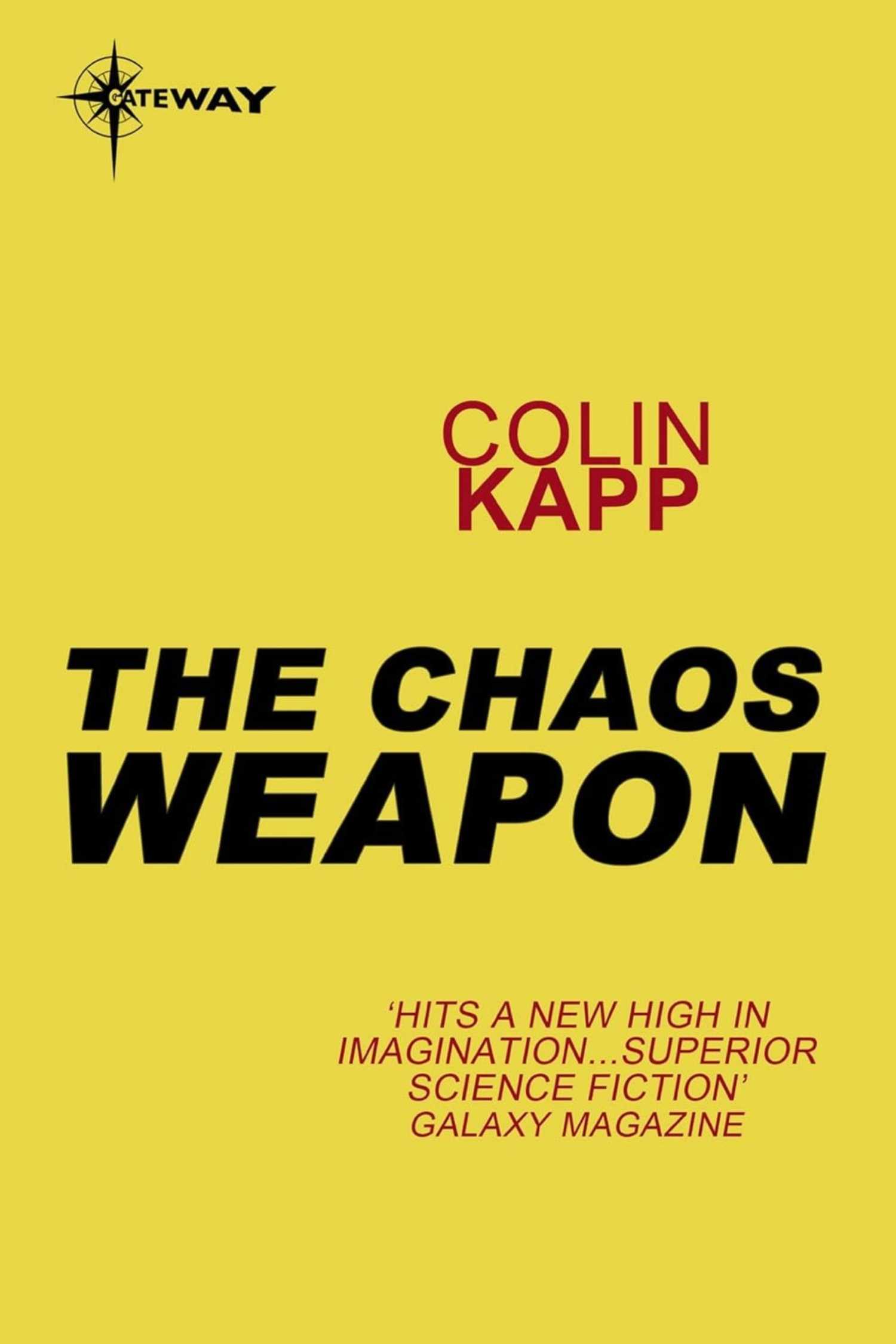 The cover of The Chaos Weapon by Colin Kapp