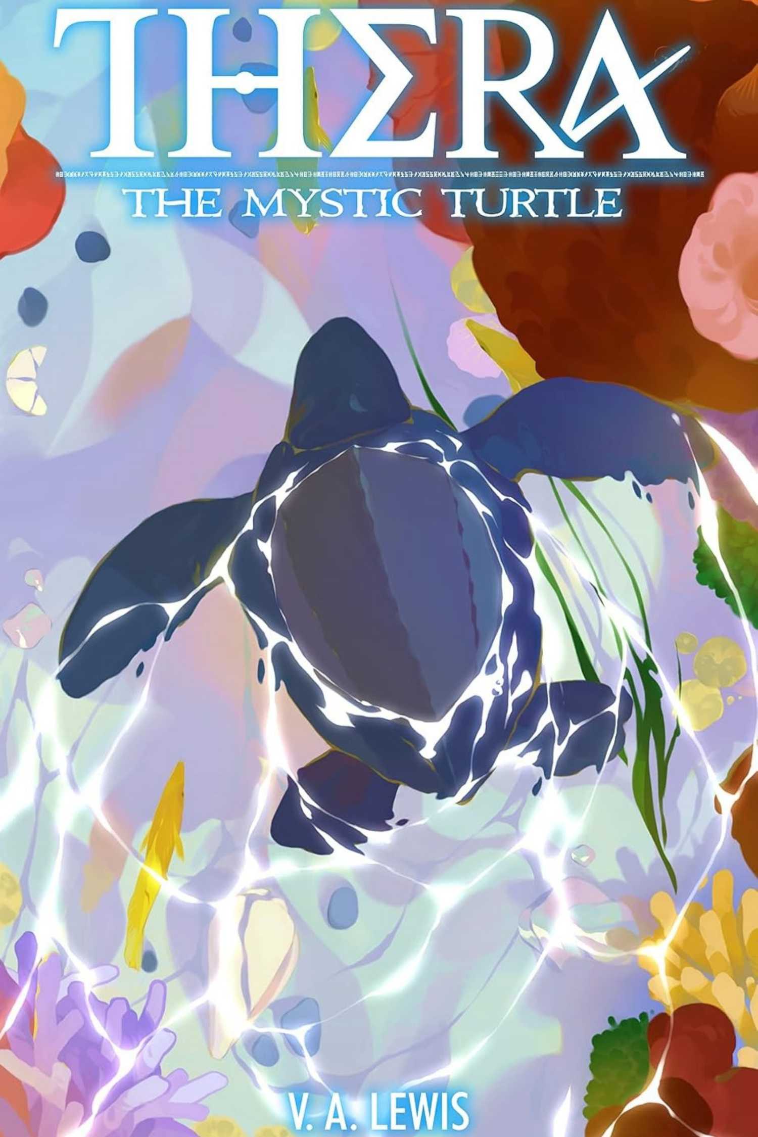 The cover of Thera the Mystic Turtle by V.A. Lewis