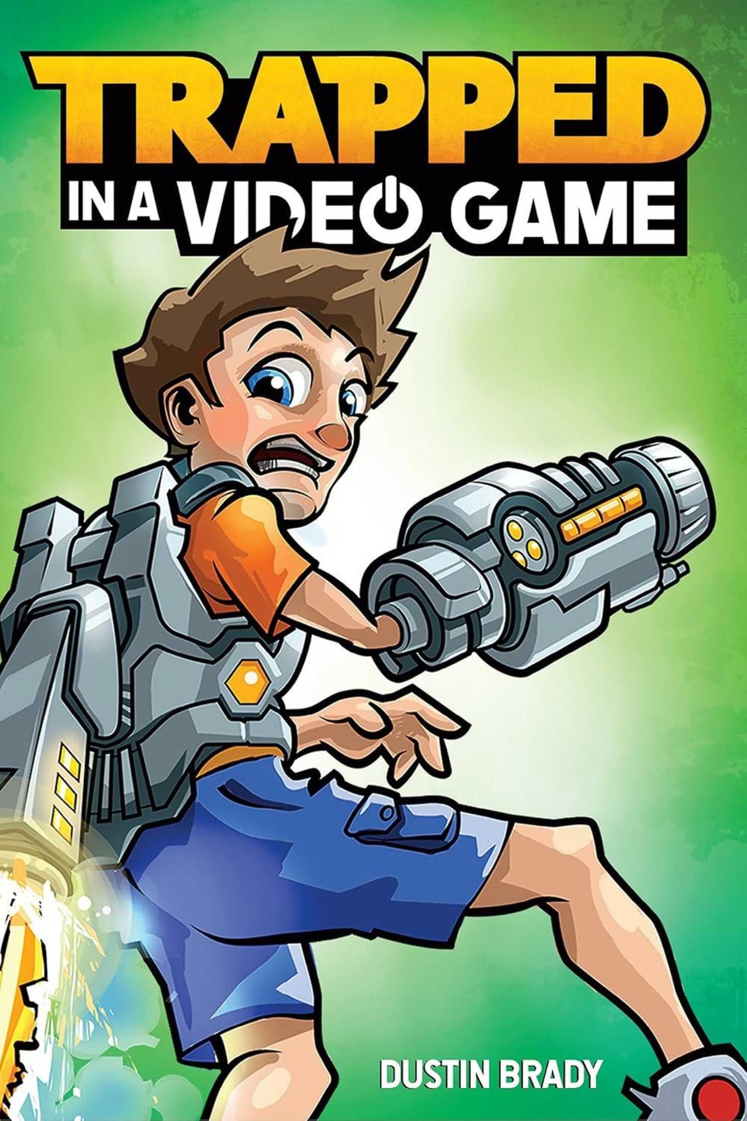 The cover of Trapped in a Video Game Vol 1 by Dustin Brady