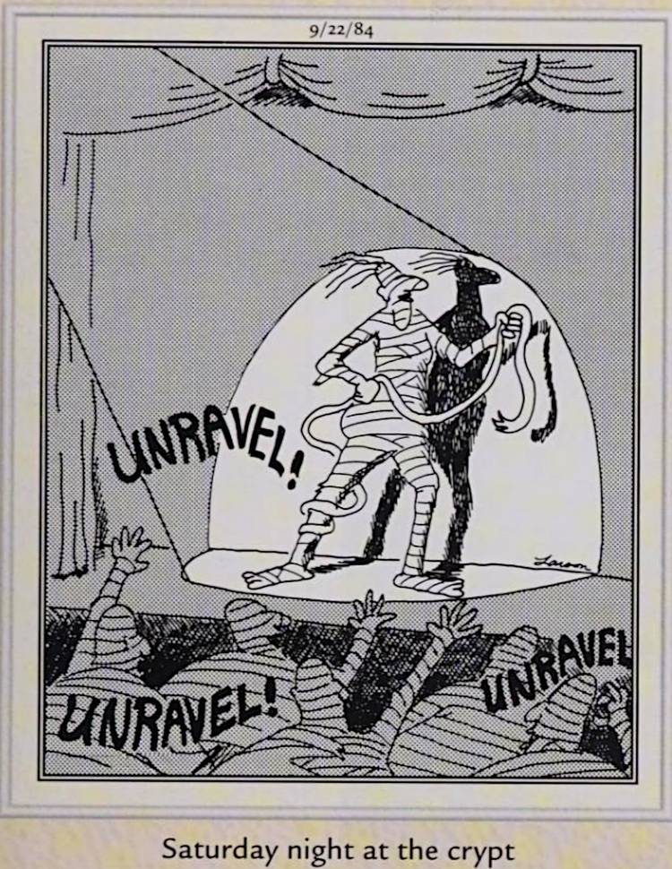 The Far Side Perfect Horror Comic Strips for Halloween Mummy Burlesque