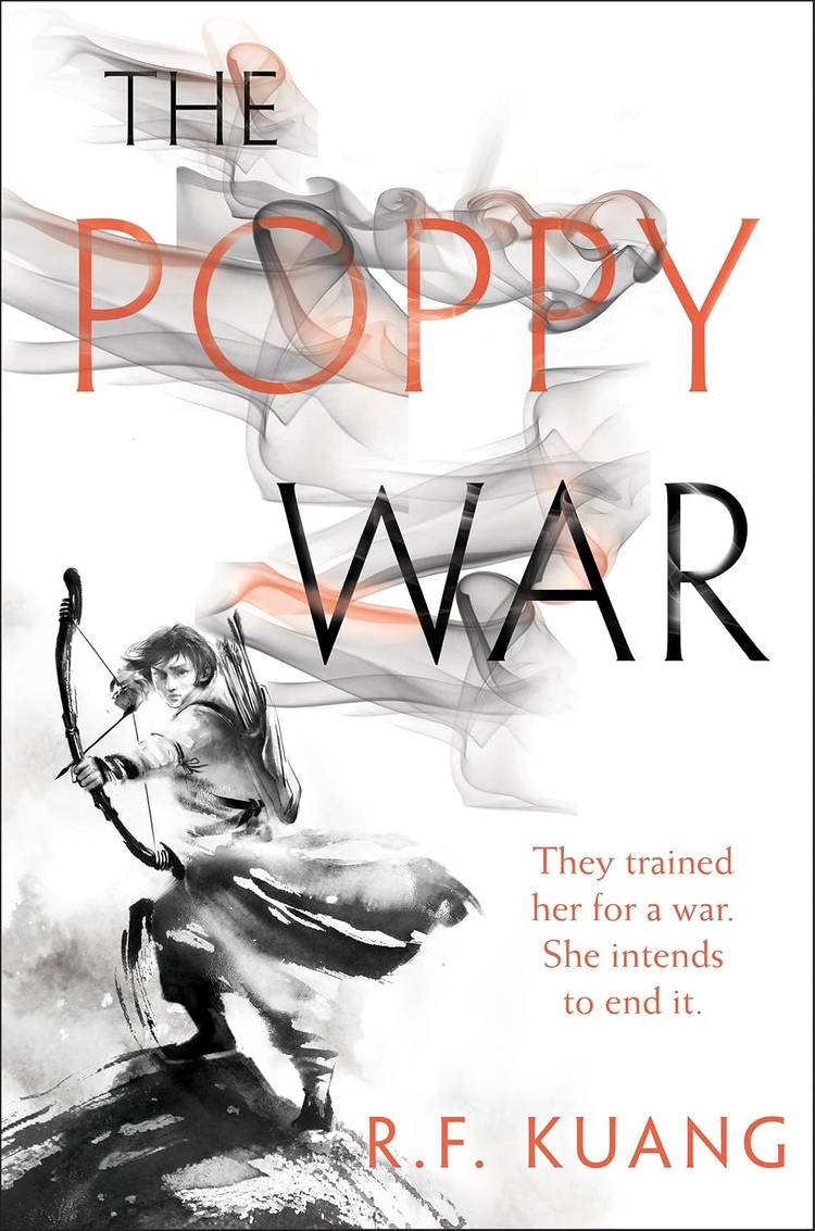 The Poppy War An Epic Fantasy of War, Magic, and Mythology in a High-Conflict World from Bestselling Author R. F. Kuang