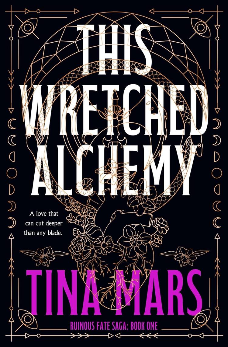 This Wretched Alchemy by Tina Mars
