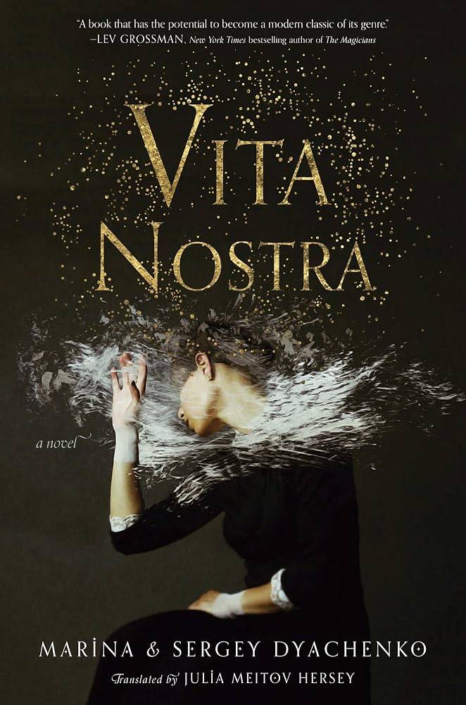Vita Nostra by Marina and Sergey Dyachenko