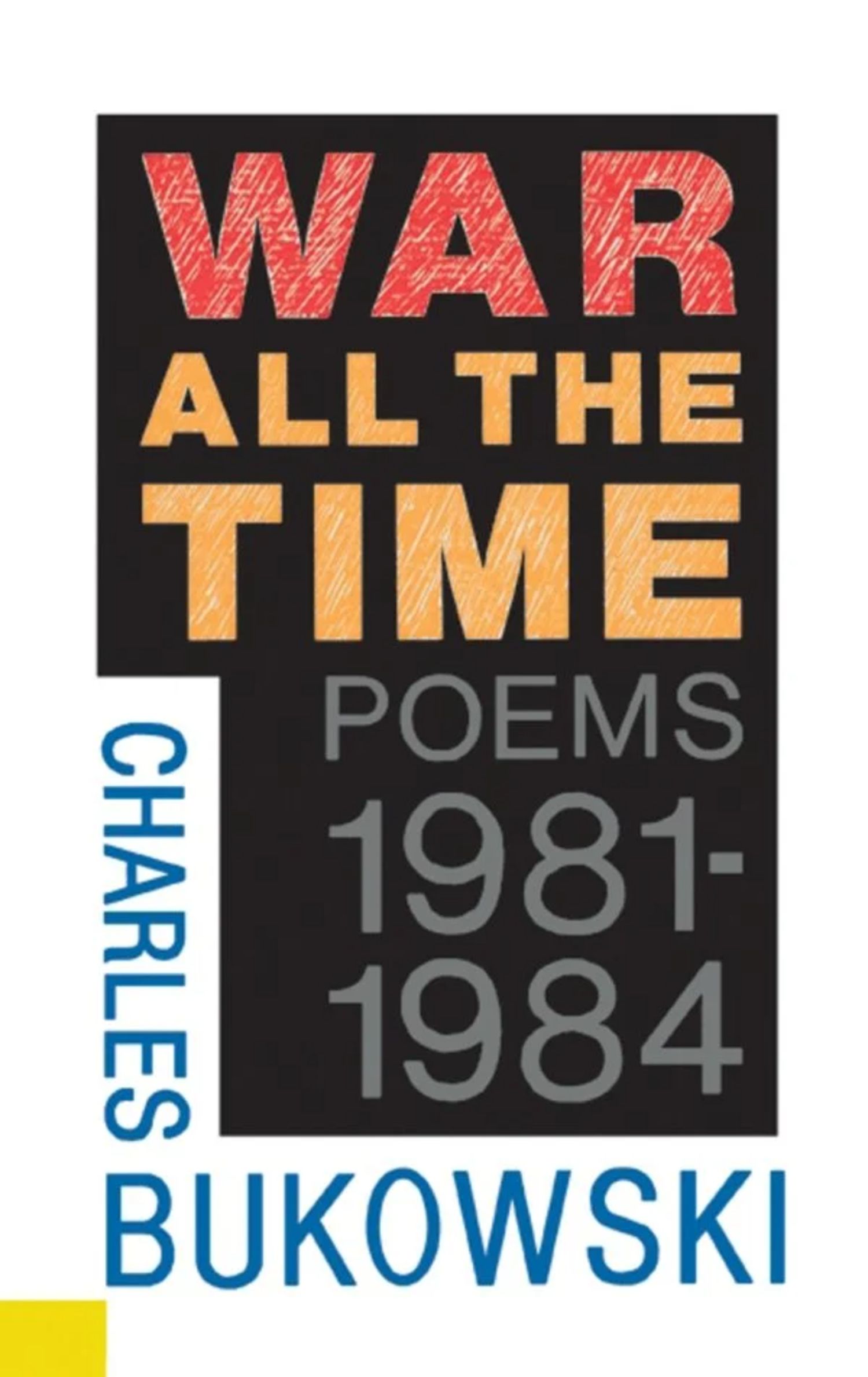 War all the Time Bukowski book cover
