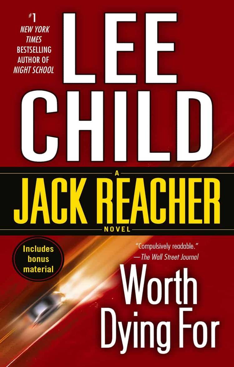 The cover Worth Dying For, a Jack Reacher novel by Lee Child