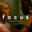 Focus