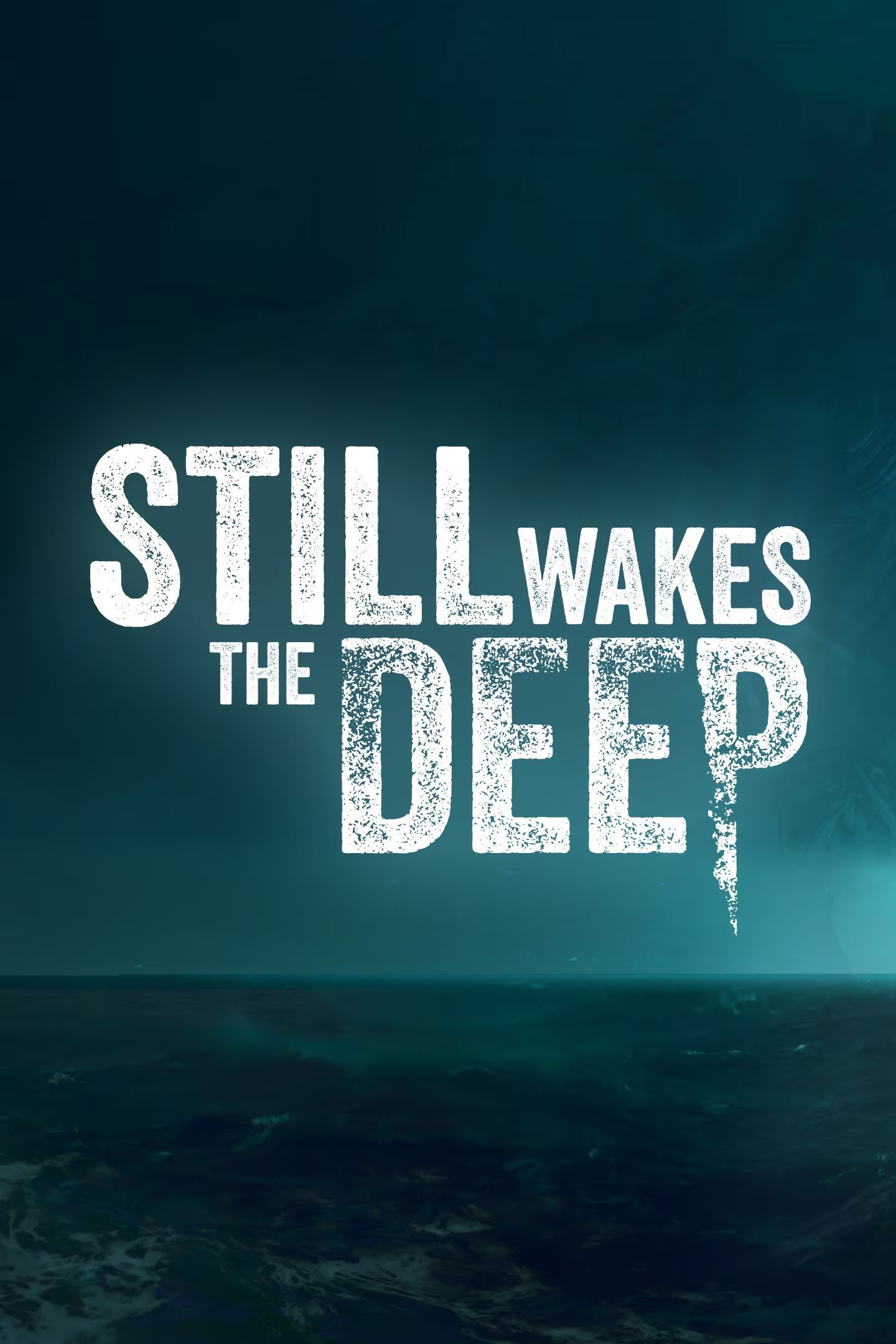 Still Wakes the Deep