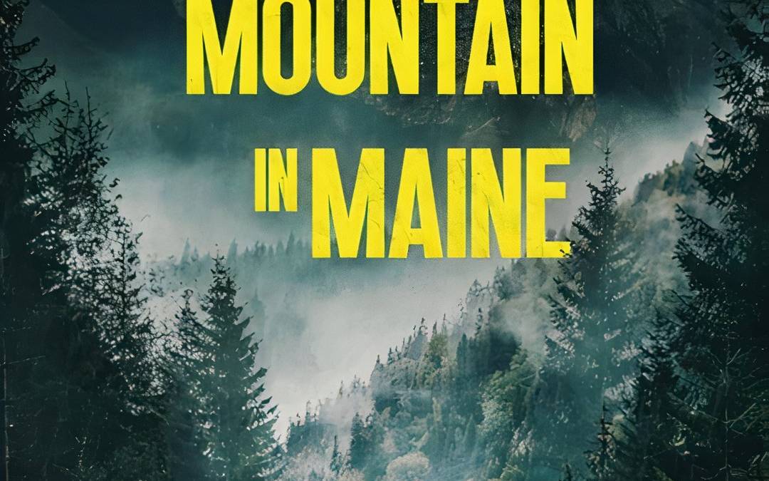 Lost on a Mountain in Maine Summary, Trailer, Cast, Where