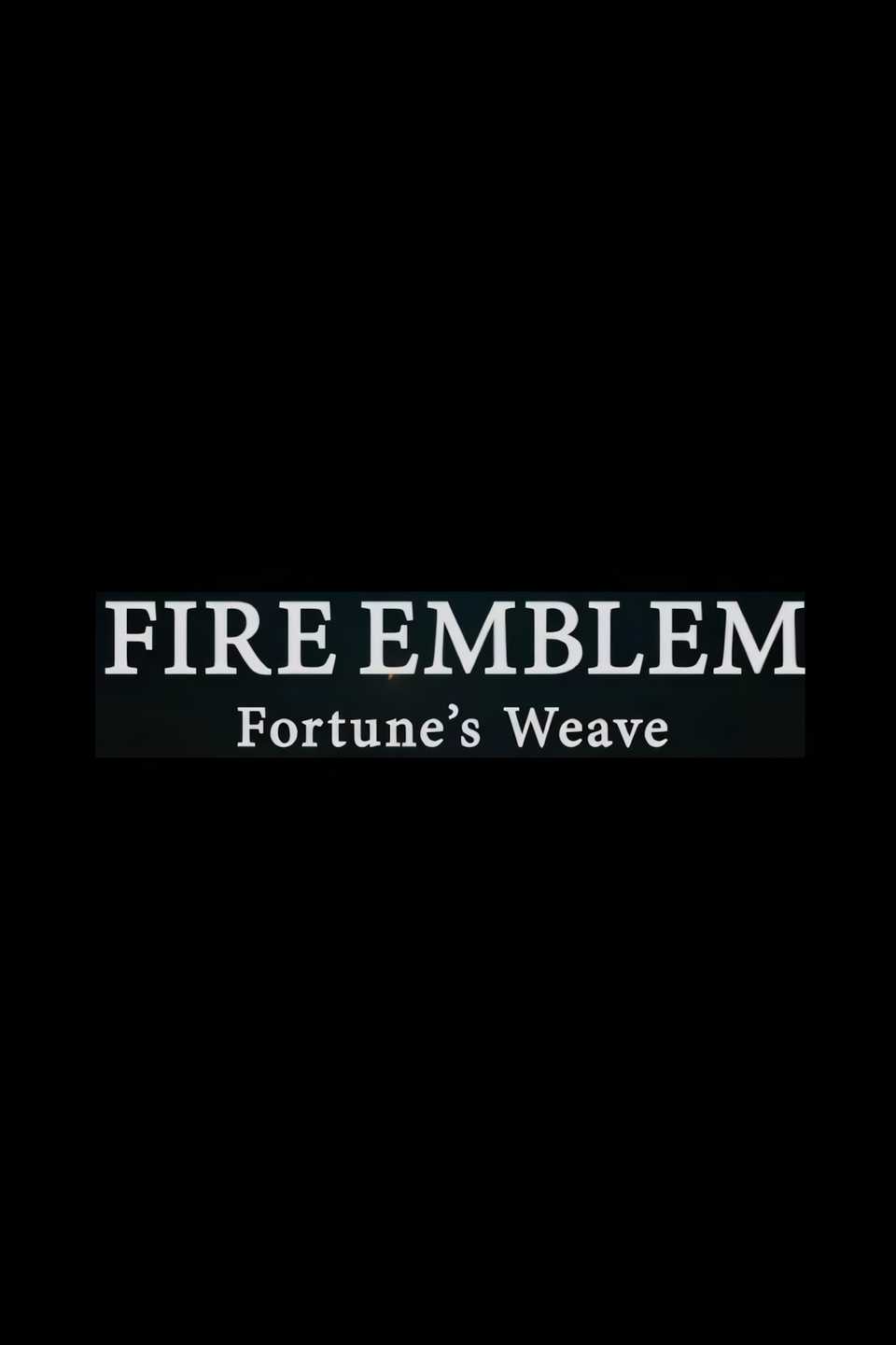 fire-emblem-fortune-s-weave-tag-page-placeholder-art.jpg
