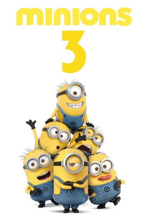 Minions 3’s Actual Title Revealed In First Trailer For Upcoming Sequel