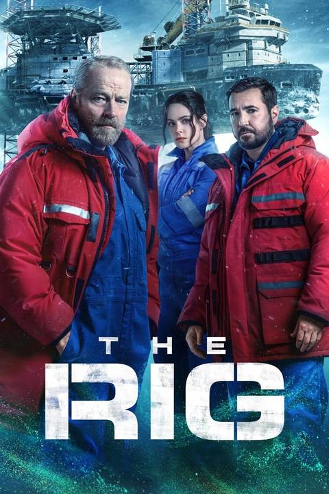 The Rig Characters The Rig Cast & Character Guide