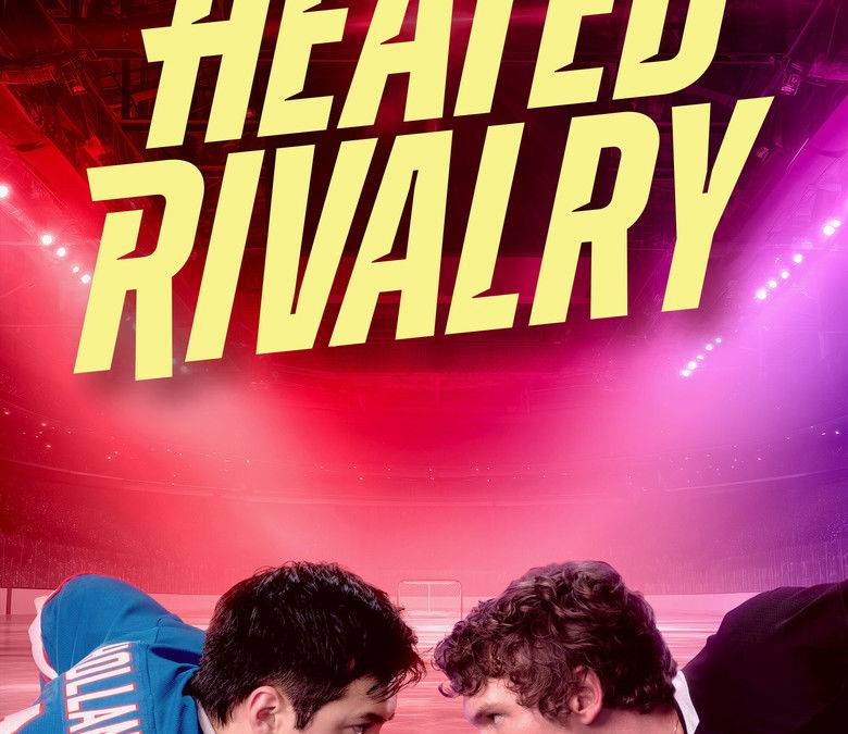 Heated Rivalry Summary, Trailer, Season List, Cast, Where to Watch and More