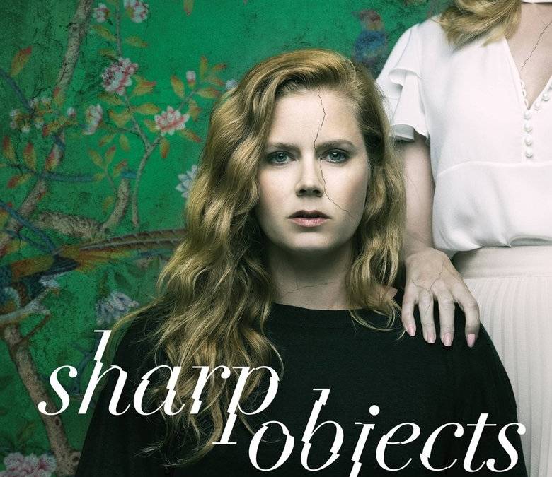 Sharp Objects Summary, Trailer, Season List, Cast, Where to Watch and More